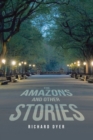 The Amazons and Other Stories - Book