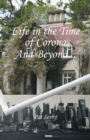 Life in the Time of Corona And Beyond... - Book