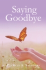 Saying Goodbye - eBook
