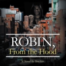 Robin, From the Hood - eBook