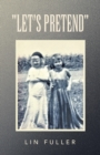 "Let's  Pretend" - eBook