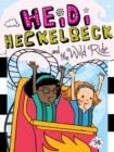 Heidi Heckelbeck and the Wild Ride - eBook