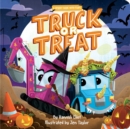 Truck or Treat : A Spooky Book with Flaps - Book