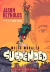 Miles Morales Suspended : A Spider-Man Novel - Book
