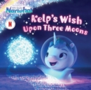 Kelp's Wish Upon Three Moons - Book