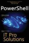 PowerShell, IT Pro Solutions : Professional Reference Edition - Book