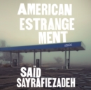 American Estrangement - eAudiobook