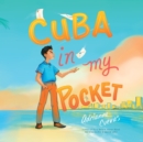 Cuba in My Pocket - eAudiobook