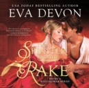 The Spinster and the Rake - eAudiobook