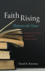 Faith Rising-Between the Lines - Book