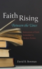 Faith Rising-Between the Lines - Book