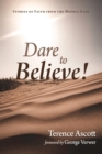 Dare to Believe! - Book