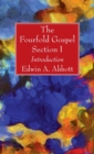 The Fourfold Gospel; Section I - Book