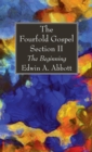 The Fourfold Gospel; Section II - Book