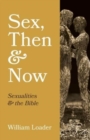 Sex, Then and Now - Book