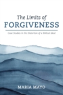 The Limits of Forgiveness - Book