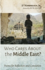 Who Cares About the Middle East? - Book