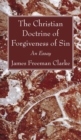 The Christian Doctrine of Forgiveness of Sin - Book