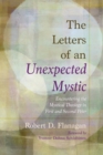 The Letters of an Unexpected Mystic - Book