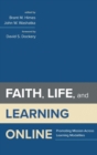 Faith, Life, and Learning Online - Book
