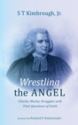Wrestling the Angel - Book