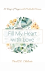 Fill My Heart with Love - Book