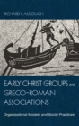 Early Christ Groups and Greco-Roman Associations - Book