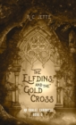 The Elfdins and the Gold Cross - Book