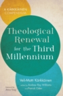 Theological Renewal for the Third Millennium - Book