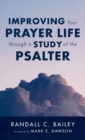 Improving Your Prayer Life through a Study of the Psalter - Book