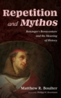 Repetition and Mythos - Book