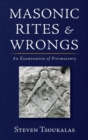Masonic Rites and Wrongs - Book