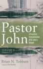 Pastor John, Volume II - Book