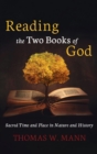 Reading the Two Books of God - Book