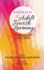 Portraits of Adult Jewish Learning - Book