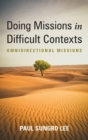 Doing Missions in Difficult Contexts - Book