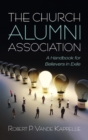 The Church Alumni Association - Book