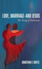 Love, Marriage-and Jesus - Book