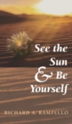 See the Sun and Be Yourself - Book