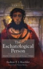 The Eschatological Person - Book