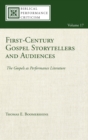 First-Century Gospel Storytellers and Audiences - Book