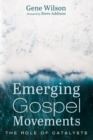 Emerging Gospel Movements - Book