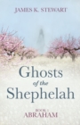 Ghosts of the Shephelah, Book 1 - Book
