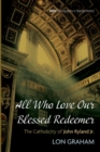 All Who Love Our Blessed Redeemer - Book