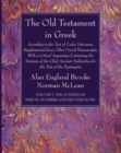 The Old Testament in Greek, Volume I The Octateuch, Part III Numbers and Deuteronomy - Book
