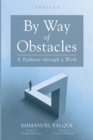 By Way of Obstacles - Book