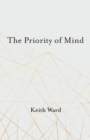 The Priority of Mind - Book