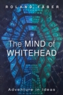 The Mind of Whitehead - Book