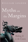 Myths on the Margins - Book