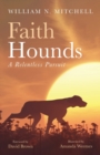 Faith Hounds - Book